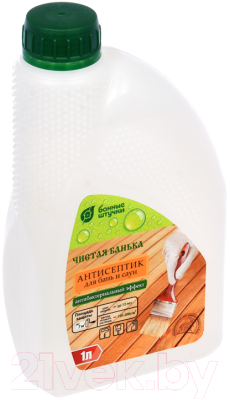 Антисептик для древесины Добропаровъ Банные штучки. Чистая банька / 34997